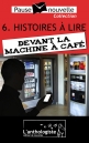 Telecharger livre pdf Histoires à lire devant la machine à café